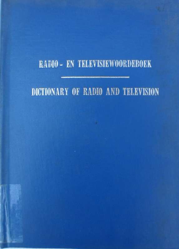 Radio- en Televisiewoordeboek / Dictionary.