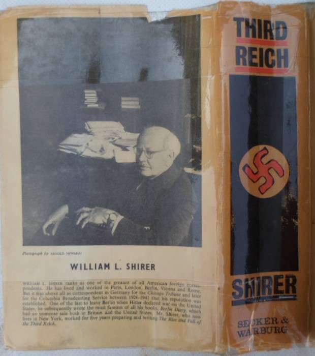 The Rise and Fall of the Third Reich - William L Shirer.  Hardcover.
