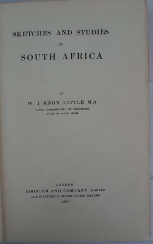 Sketches and Studies in South Africa - W.J. Knox Little. 1900!