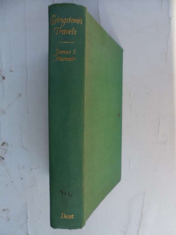 Livingston's Travels - James L Macnair.
