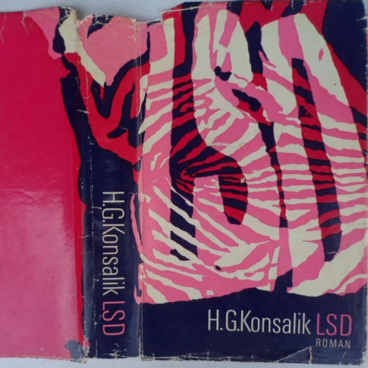 Heinz Konsalik. LSD.