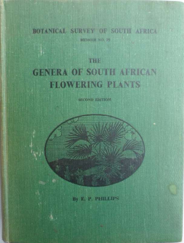 The Genera of South African Flowering Plants - Phillips.  924 Pages.