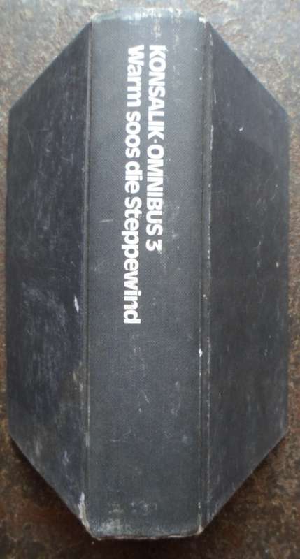Konsalik-Omnibus 3. Warm soos die Steppewind. Deel 1 en 2.