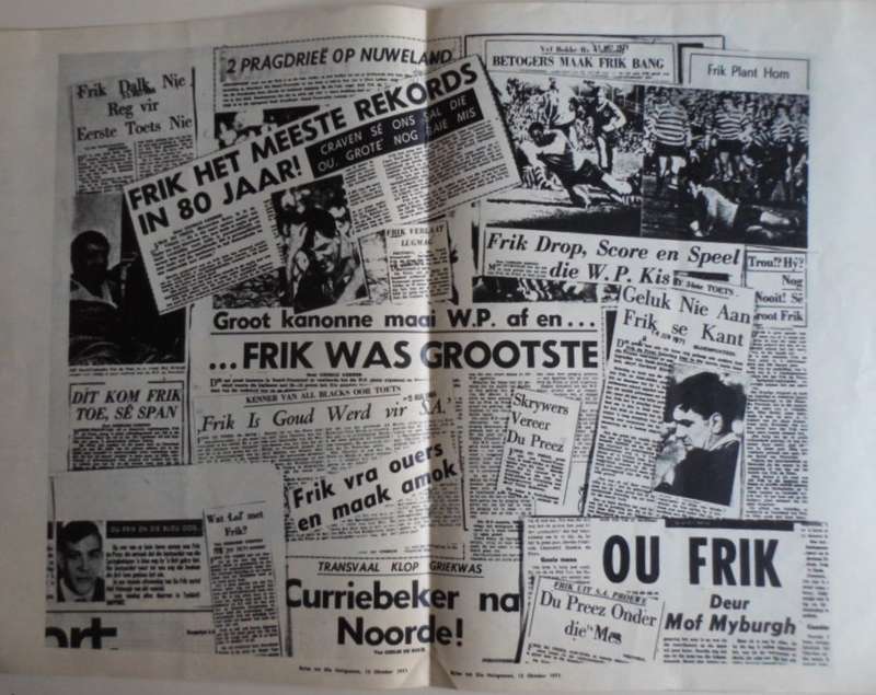 Frik. 'n Held tree uit. SKAARS.