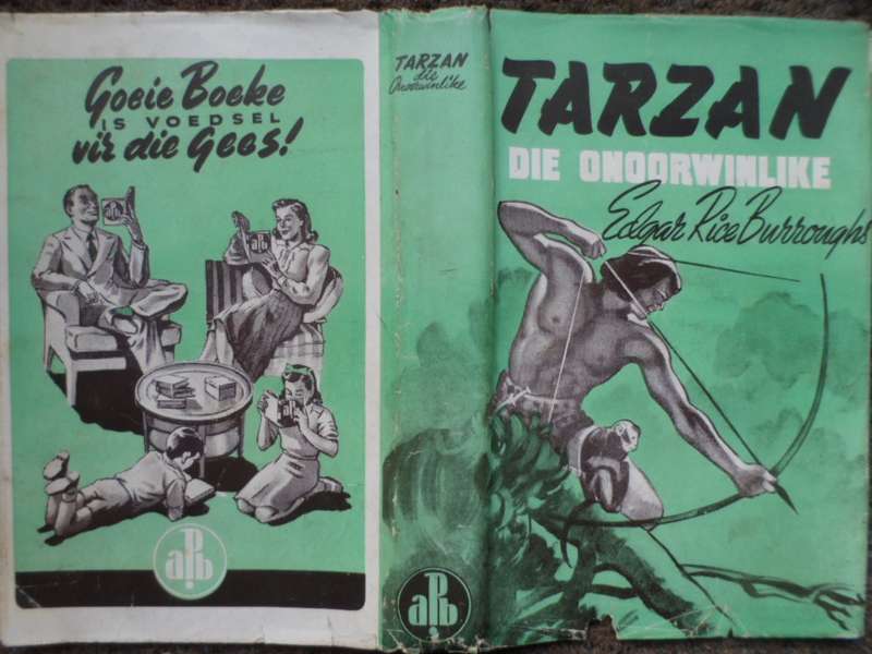 Tarzan Die Onoorwinlike. Edgar Rice Burroughs. 1948.