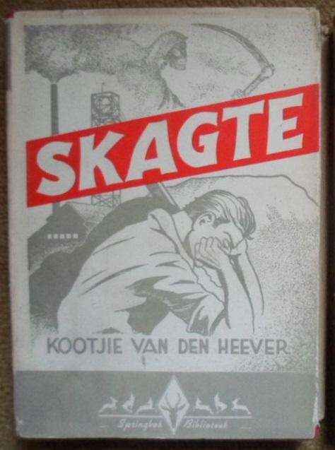 Skagte - Kootjie van den Heever. Skaars!
