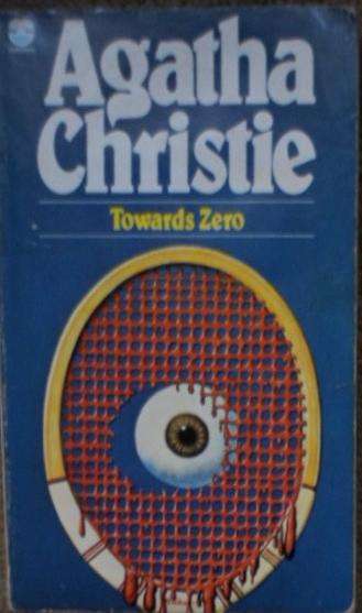 Towards Zero - Agatha Christie.