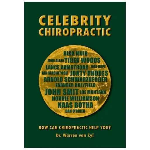Celebrity Chiropractic - Dr Warren van Zyl. Signed!!