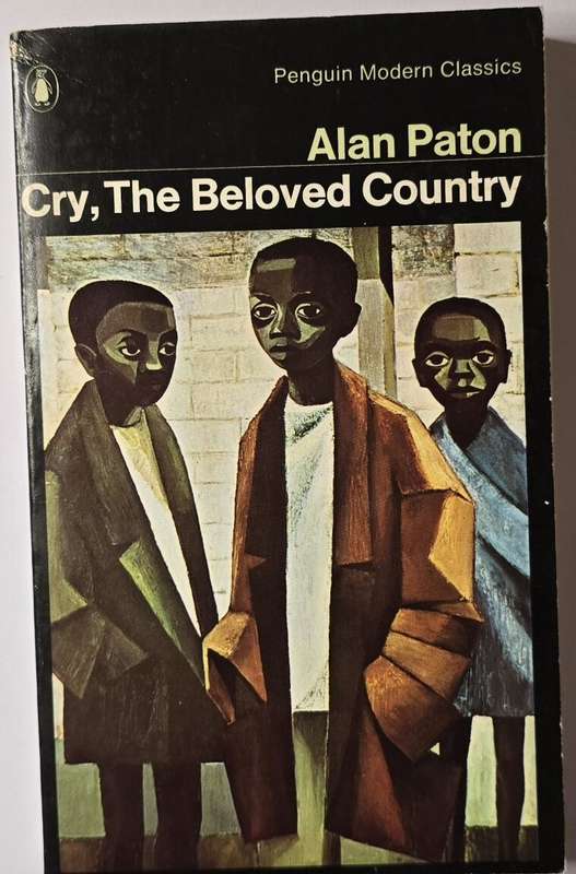 Cry the Beloved Country - Alan Paton.