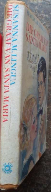 Die Graaf van Santa Maria - Susanna M Lingua.