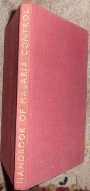 A Handbook of Malaria Control - R Svenson.