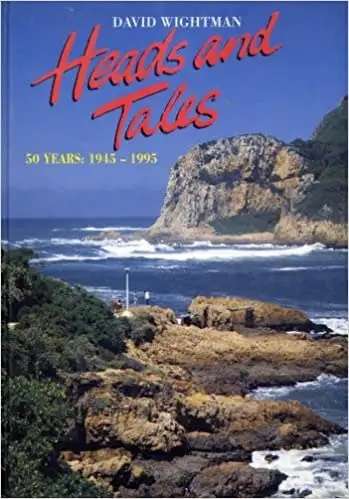 Heads and Tales - 50 Years: 1945-1995 by David Wightman