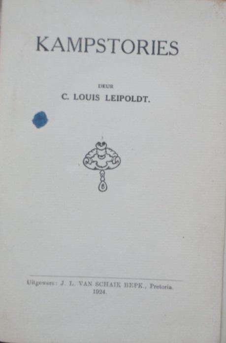 Kampstories - CJ Langenhoven. 1924. Baie skaars.