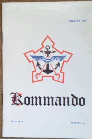 Kommando. Mei/May 1969. Skaars!