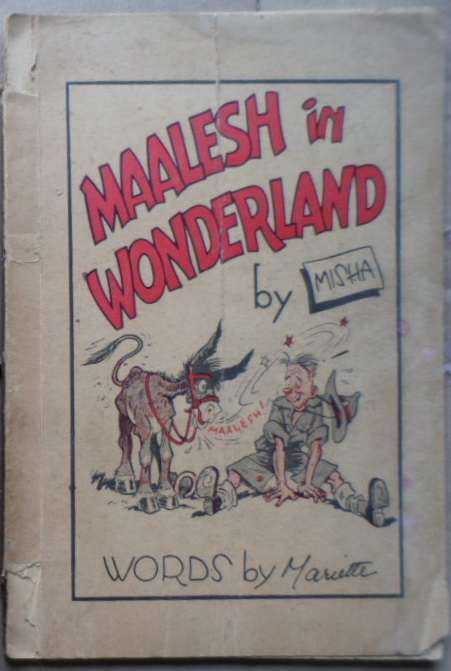 Maalesh in Wonderland - Misha Grdseloff & Mariette. RARE book!