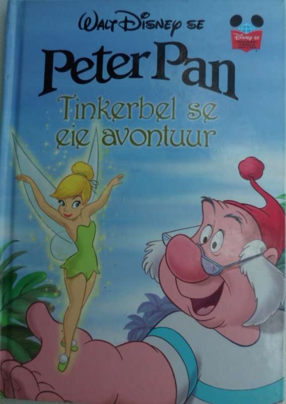 Peter Pan. Tinkerbel se eie avontuur.