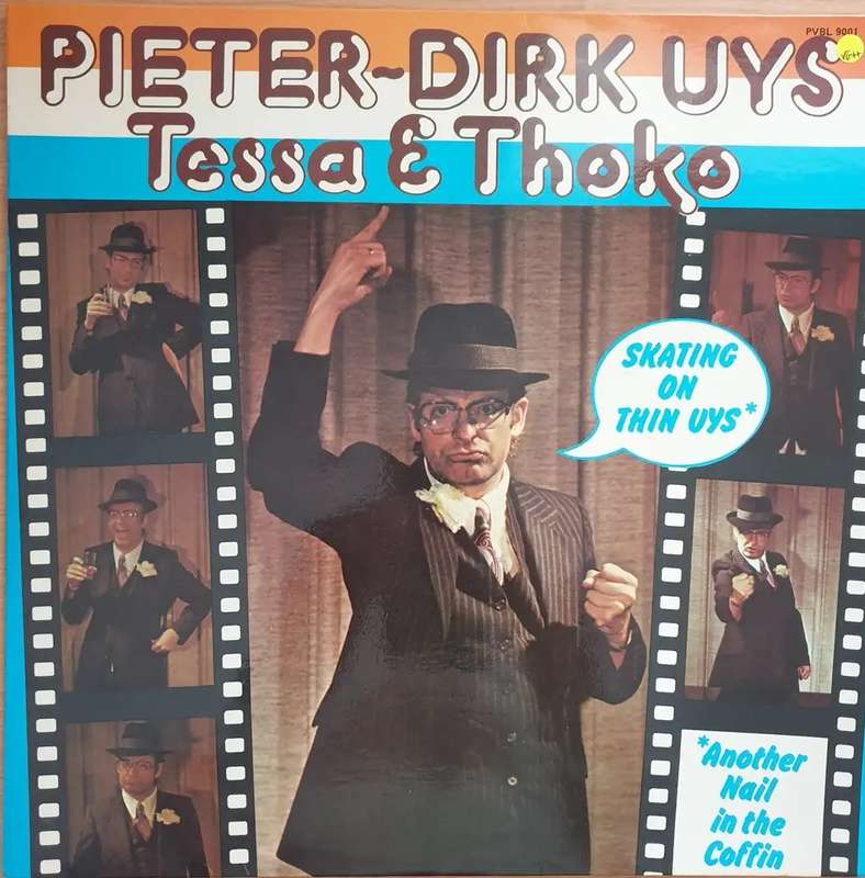 Pieter-Dirk Uys. Tessa & Thoko. Uyscreams with Hot Chocolate Sauce. Vinyl LP. Skating on thin Uys.