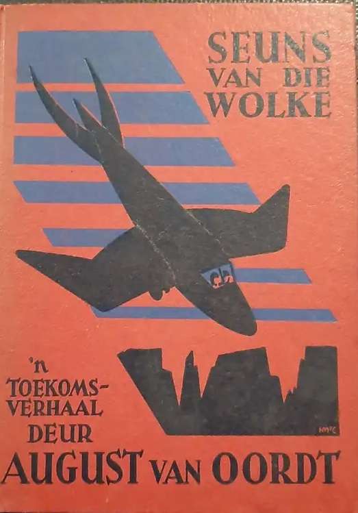 Seuns van die Wolke - August van Oordt.
