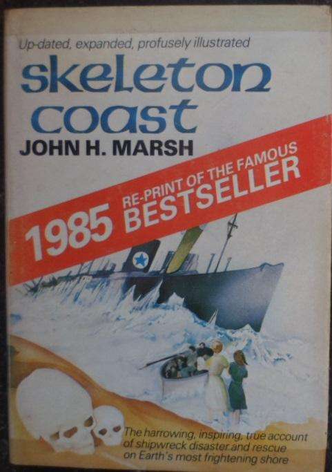 Skeleton Coast - John H Marsh. SIGNED by John Marsh.