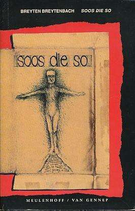 Soos die So - Breyten Breytenbach. Skaars.