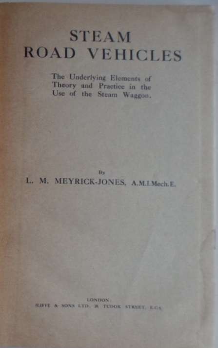 Steam Road Vehicles - L.M. Meyrick-Jones. VERY RARE!