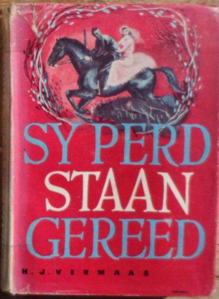 Sy Perd staan Gereed - HS Vermaas.