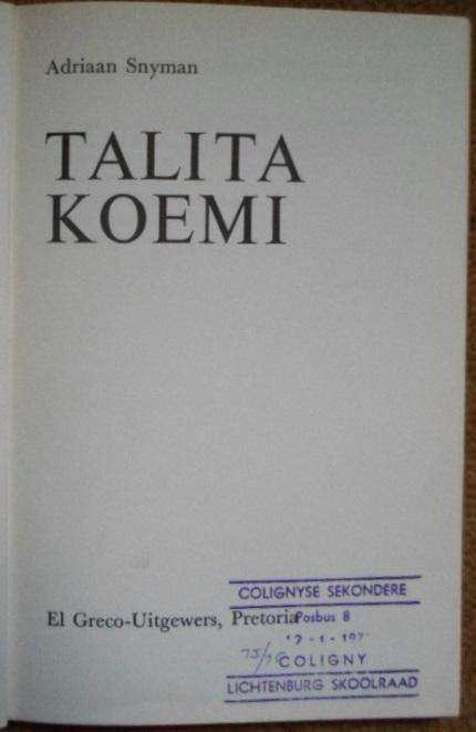 Talita Koemi - Adriaan Snyman.