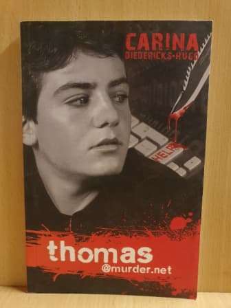thomas @ Murder. NET - Carina Diedericks. New.