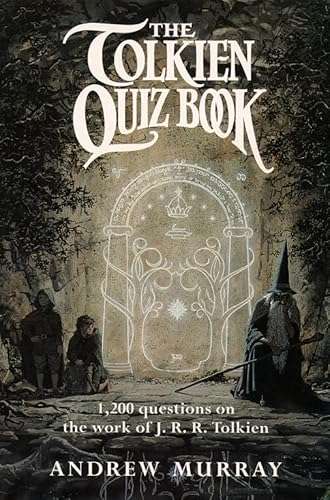 The Tolkien Quiz book - Andrew Murray.