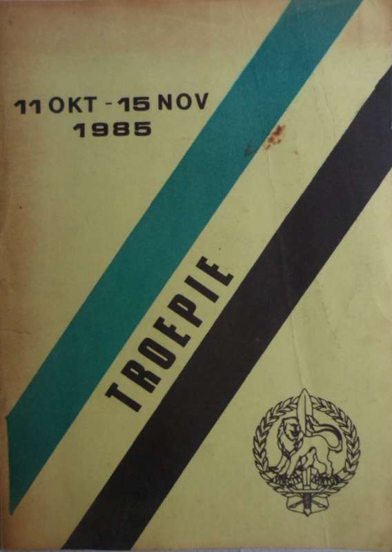 Troepie. 11 Okt - 15 Nov 1985. Baie skaars!