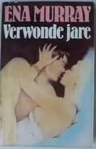 Verwonde Jare - Ena Murray.