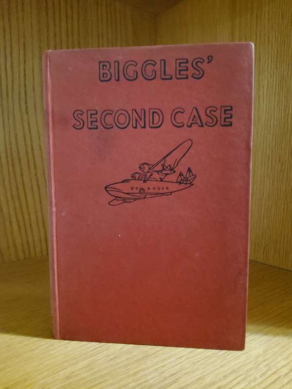 Biggles Second Case by Captain W E Johns