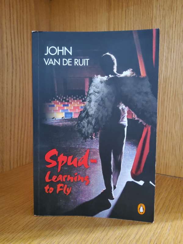 Spud Learning to Fly by John van De Ruit