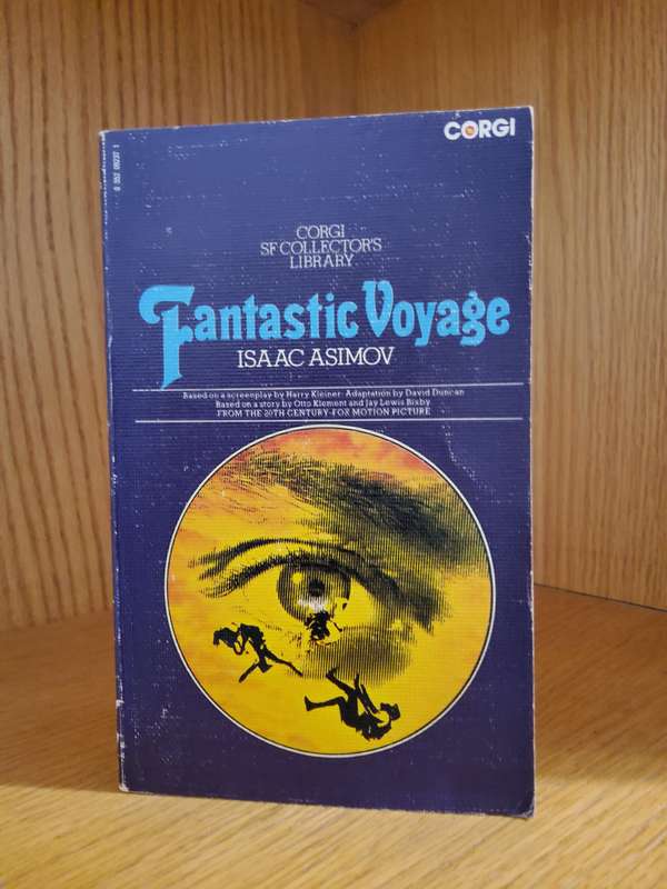 Fantastic Voyage by Isaac Asimov