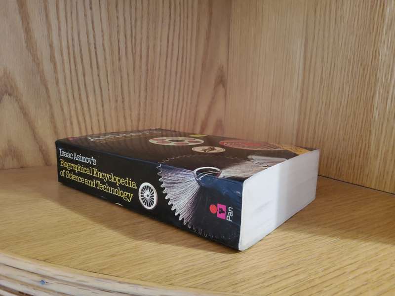 Isaac Asimov's Biographical Encyclopedia of Science and Technology