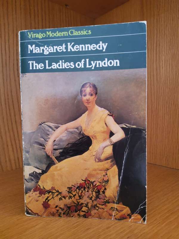 The Ladies of Lyndon by Margaret Kennedy