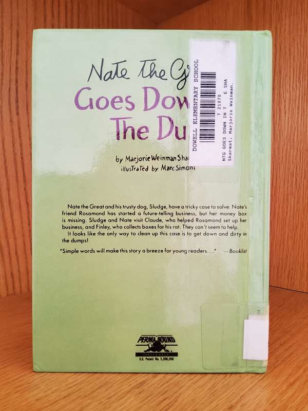 Nate the Great Goes Down in the Dumps by Marjorie Weinman Sharmat