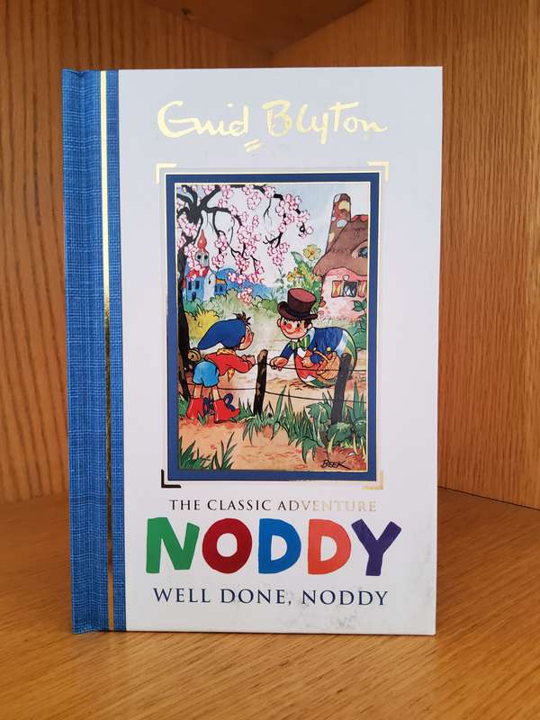 Noddy Well Done Noddy! by Enid Blyton