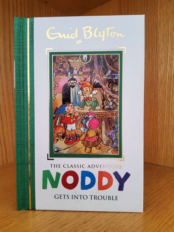 Noddy Gets into Trouble by Enid Blyton