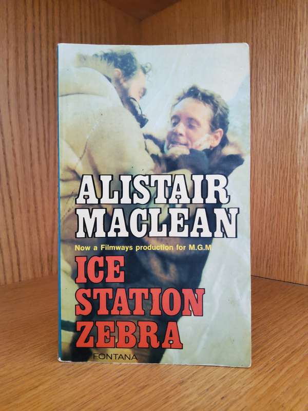 Ice Station Zebra by Alistair Maclean