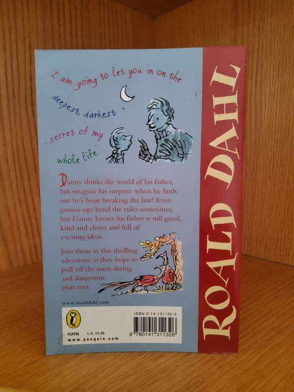 Danny the Champion of the World by Roald Dahl