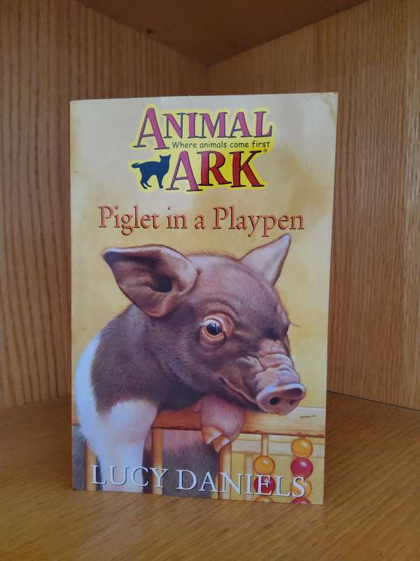 Animal Ark Piglet in a Playpen by Lucy Daniels