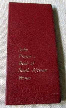 JOHN PLATTER WINE GUIDE / JOHN PLATTER'S BOOK OF SOUTH AFRICAN WINES 1980