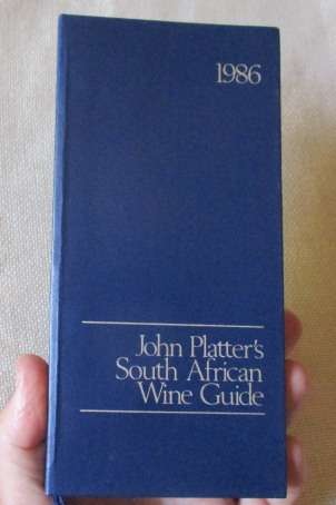 1986 JOHN PLATTER WINE GUIDE / JOHN PLATTER'S SOUTH AFRICAN WINE GUIDE 1986