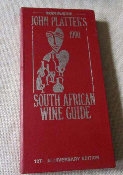1990 JOHN PLATTER'S SOUTH AFRICAN WINE GUIDE