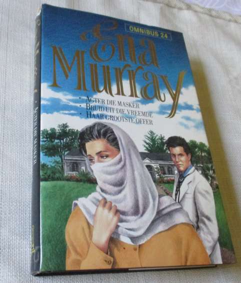 ENA MURRAY OMNIBUS 24 ( agter die masker, bruid uit die vreemde, haar grootste offer )