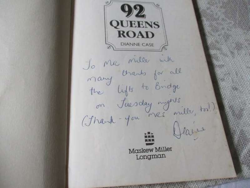 92 QUEENS ROAD - DIANNE CASE - INSCRIPTION BY AUTHOR / SIGNED