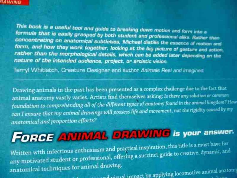 FORCE ANIMAL DRAWING - MICHAEL D MATTESI - ANIMAL LOCOMOTION AND DESIGN CONCEPTS FOR ANIMATORS