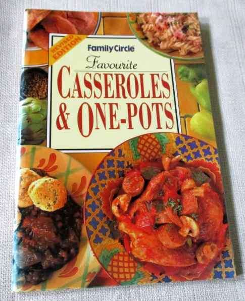 FAMILY CIRCLE FAVOURITE CASSEROLES & ONE-POTS