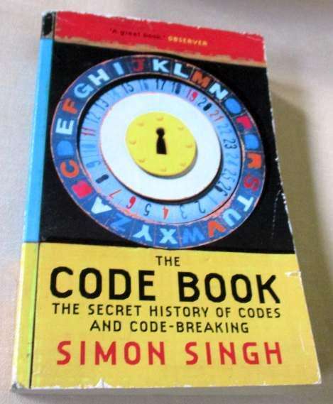 THE CODE BOOK - THE SECRET HISTORY OF CODES AND CODE-BREAKING - SIMON SINGH